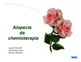 alopecia da chemioterapia ( cia)