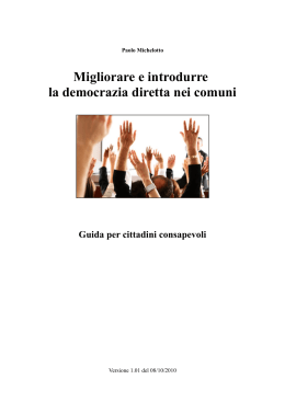 Migliorare e introdurre la democrazia diretta nei comuni (P. Michelotto)