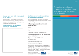 Presentare un reclamo o proporre un suggerimento sul vostro