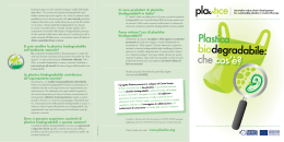 Ci sono produttori di plastiche biodegradabili in Italia? Posso evitare