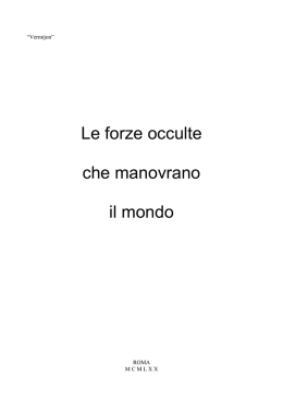 Le forze occulte che manovrano il mondo
