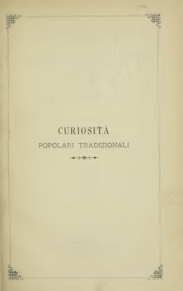Curiosit&agrave; popolari tradizionali