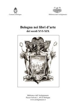 Bologna nei libri d`arte dei secoli XVI - XIX