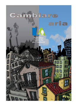 Cambiare aria - Fondazione Lombardia per l`Ambiente