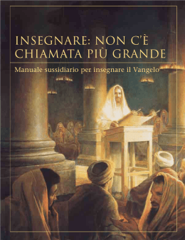 &ldquo;Insegna le Scritture&rdquo;, Insegnare: non c`&egrave; chiamata pi&ugrave; grande