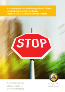 Verkehrssicherheit Sécurité routière Sicurezza stradale