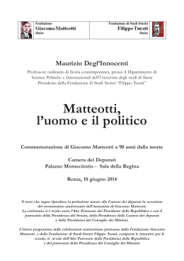 Matteotti, l`uomo e il politico