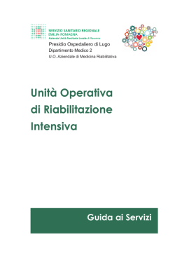 Unit&agrave; Operativa di Riabilitazione Intensiva