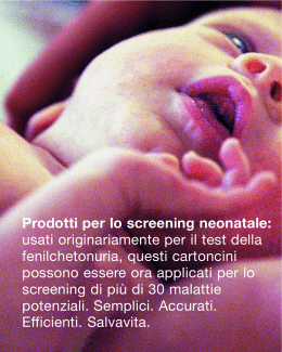 Prodotti per lo screening neonatale: usati originariamente per il test