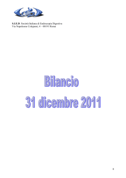 All.6 e All.7 - Bilancio Consuntivo 2011 e Bilancio Preventivo