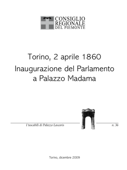 Torino, 2 aprile 1860 Inaugurazione del Parlamento a Palazzo