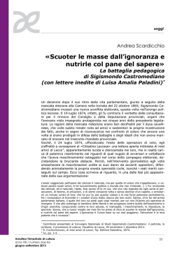 Scuoter le masse dall`ignoranza e nutrirle col pane