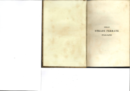 strade ferrate italiane - Fondazione Giangiacomo Feltrinelli