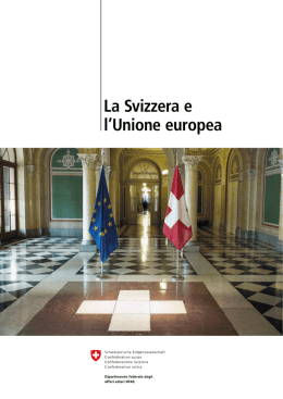 La Svizzera e l`Unione europea