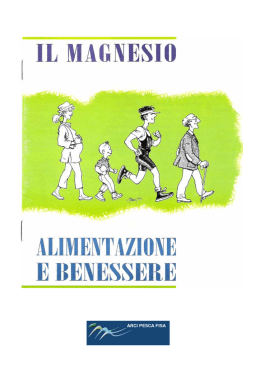 Alimentazione e Benessere - Il Magnesio