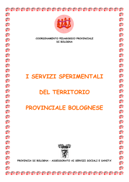 i servizi sperimentali del territorio provinciale bolognese