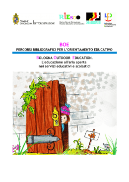 Bologna Outdoor Education. L`educazione all`aria aperta nei servizi