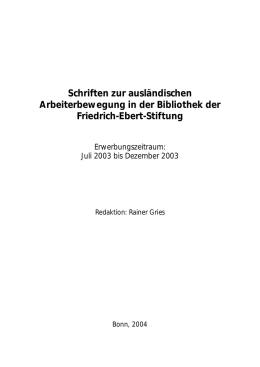 Schriften zur ausl&auml;ndischen Arbeiterbewegung in der Bibliothek der