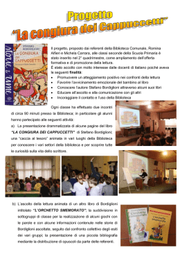 Il progetto, proposto dai referenti della Biblioteca Comunale