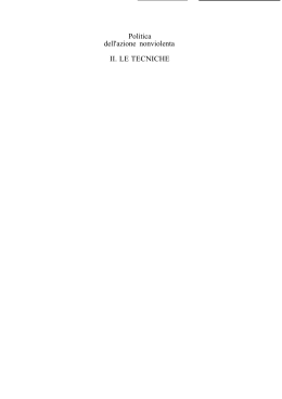 Politica dell`azione nonviolenta II. LE TECNICHE