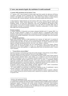 L`euro, una moneta legale che sostituisce le unit&agrave; nazionali