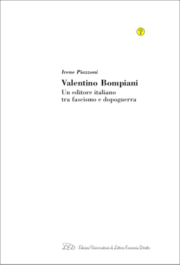 Valentino Bompiani. Un editore italiano tra fascismo e dopoguerra