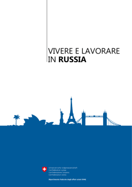 Dossier: Vivere e lavorare in Russia