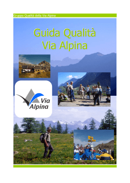Guida Qualitр Via Alpina - Alpine Space Programme 2007-2013