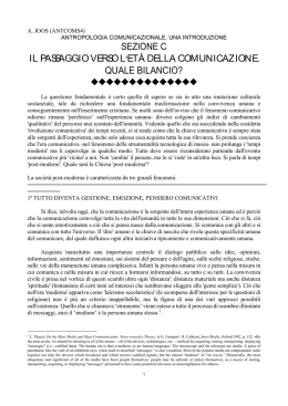 sezione c il passaggio verso l et&agrave; della comunicazione. quale