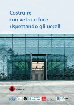 Costruire con vetro e luce rispettando gli uccelli
