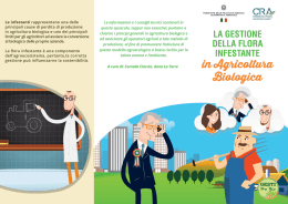 Le infestanti rappresentano una delle principali cause di perdita di