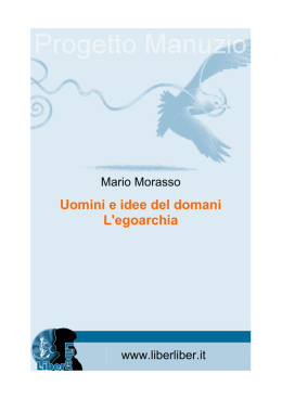 Uomini e idee del domani: l`egoarchia