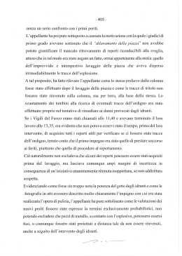 senza un serio confronto con i primi periti. L`appellante ha poi pure