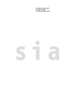 Der SIA im Jahr La SIA nell`anno 2010