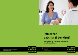 Influenza? Vaccinarsi conviene! - Informazioni per il personale