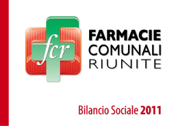 Bilancio Sociale 2011 - Farmacie Comunali Riunite