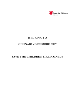 Bilancio 2007 - Save the Children Italia Onlus
