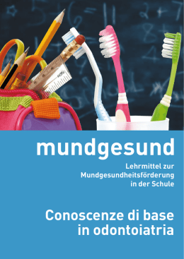 mundgesund Conoscenze di base in odontoiatria