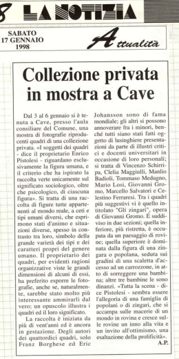 Collezione privata in mostra a Cave.
