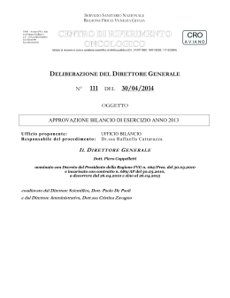 N&deg; 111 DEL 30/04/2014 - Centro di Riferimento Oncologico di Aviano