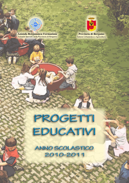 Scarica il libretto progetti educativi