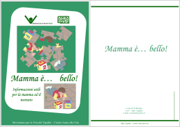 Mamma &egrave;&hellip; bello!