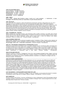 Vedi i Viaggi di Gruppo