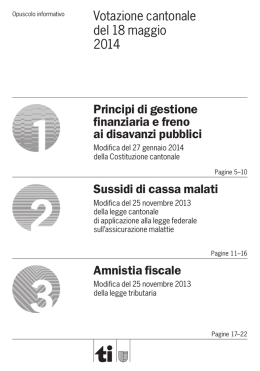 Votazione cantonale del 18 maggio 2014 Principi di gestione