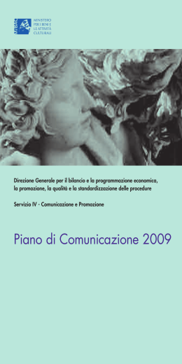 Piano di Comunicazione 2009 - Ministero dei Beni e le Attività
