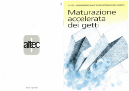 maturazione accelerata dei getti