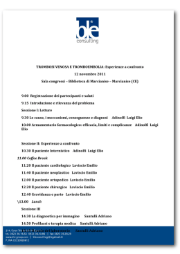 TROMBOSI VENOSA E TROMBOEMBOLIA: Esperienze