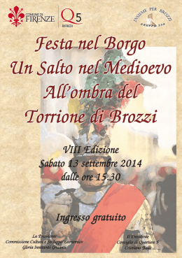 qui - Un salto nel Medioevo all`ombra del Torrione di Brozzi