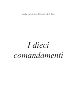 I dieci comandamenti - P. Guglielmo Alimonti