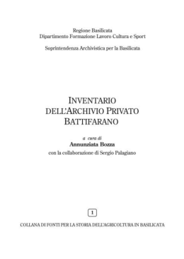 Inventario dell`Archivio Privato Battifarano